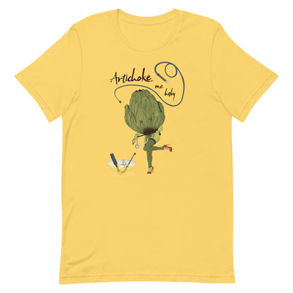 Artichoke Me Baby Shirt